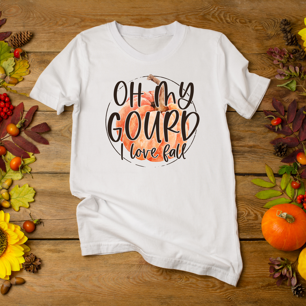 Oh My Gourd I Love Fall Hoodie or T-Shirt