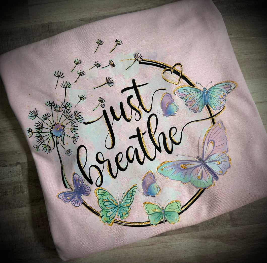 Just Breathe Shirt